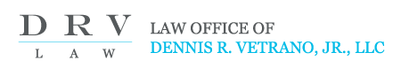 Law Office of Dennis R. Vetrano, Jr., LLC