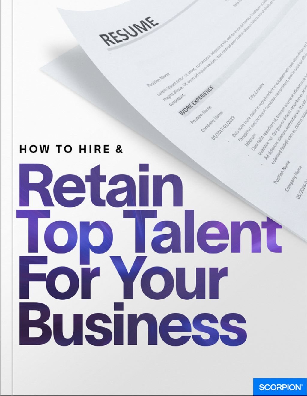 How to Hire and Retain Top Talent for Your Small Business
