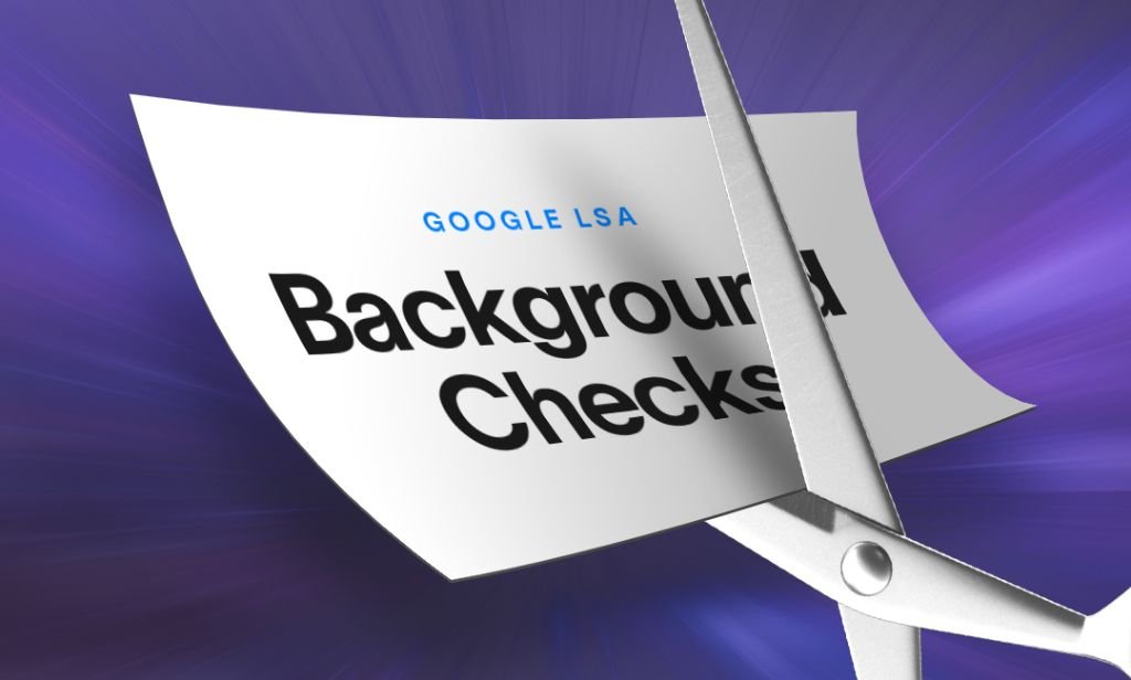 Google lifts requirements for background checks