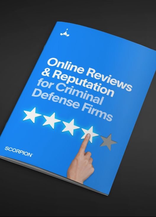 Online Reviews & Reputation for Criminal Defense Firms