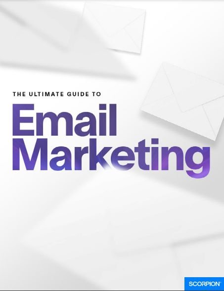 The Ultimate Guide to Email Marketing