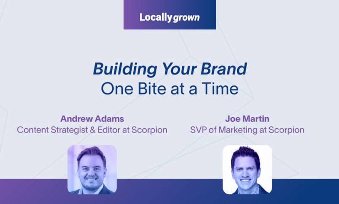 Locally Grown Episode 4: Building Your Brand One Bite at a Time